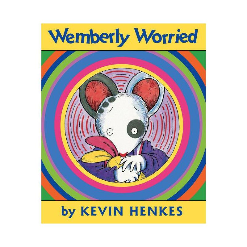 Wemberly Worried - by  Kevin Henkes (Hardcover), 1 of 2