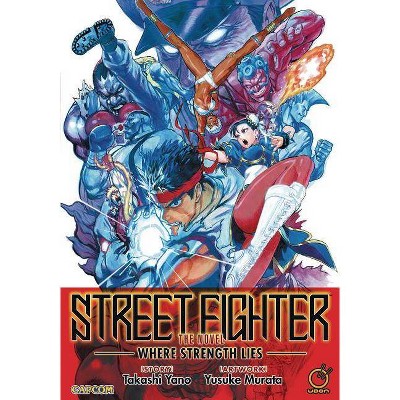 Street Fighter: The Novel - by  Takashi Yano (Paperback)