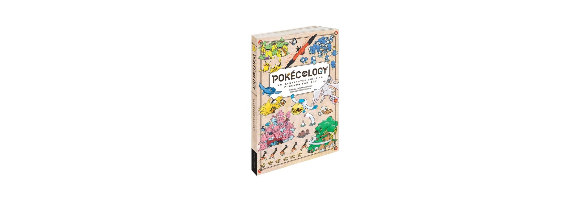 Pokécology an Illustrated Guide to Pokémon Ecology - (Pokemon Pikachu Press) by  Pikachu Press (Paperback)