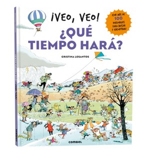 ¡Veo, Veo! ¿Qué Tiempo Hará? / I See, I See! What Will the Weather Be Like? - by  Cristina Losantos (Board Book) - 1 of 1