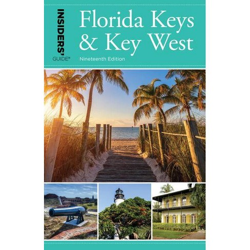 Insiders Guide® to Florida Keys & Key West