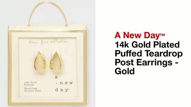 14k Gold Plated Puffed Teardrop Post Earrings - A New Day&#8482; Gold, 2 of 5, play video