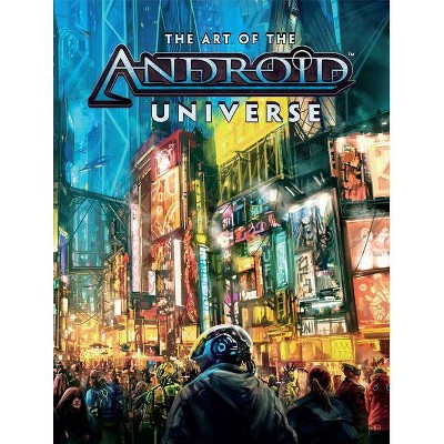 The Art of the Android Universe - by  Asmodee (Hardcover)