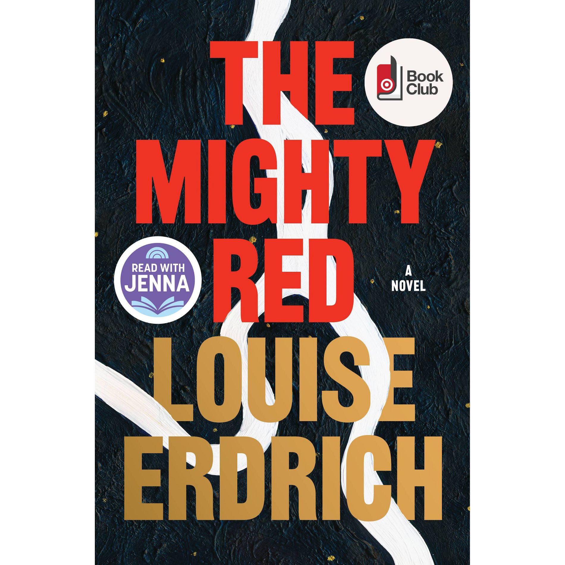 The Mighty Red - Target Exclusive Edition - by Louise Erdrich (Paperback)