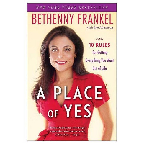 A Place of Yes (Reprint) (Paperback) by Bethenny Frankel - image 1 of 1