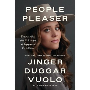 People Pleaser - by  Jinger Vuolo (Hardcover) - 1 of 1