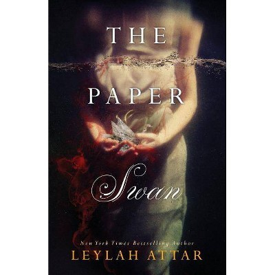 The Paper Swan - by  Leylah Attar (Paperback)