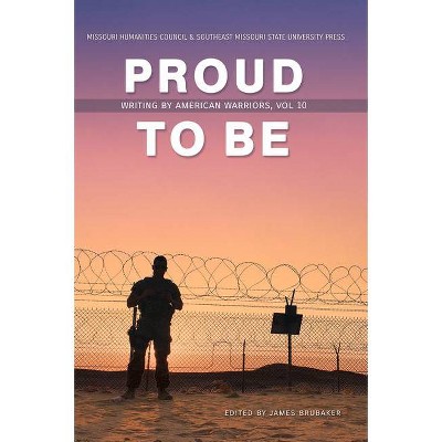 Proud to Be, 10 - by  James Brubaker (Paperback)