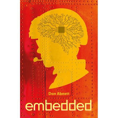 Embedded - by  Dan Abnett (Paperback)