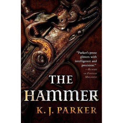 The Hammer - by  K J Parker (Paperback)