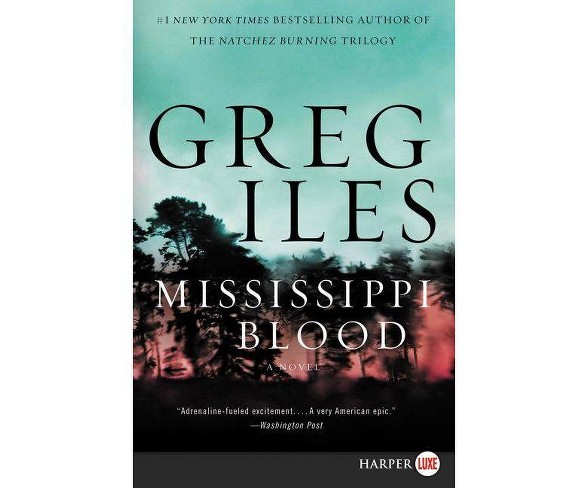 Mississippi Blood Penn Cage Novels By Greg Iles Paperback Buy Online In Antigua And Barbuda At Antigua Desertcart Com Productid 136750318