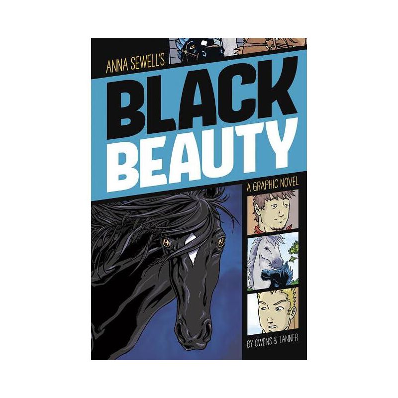 Black Beauty - (Graphic Revolve: Common Core Editions) by  Anna Sewell & L L Owens (Paperback), 1 of 2