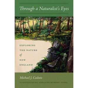 Through a Naturalist's Eyes - by  Michael J Caduto (Paperback) - 1 of 1