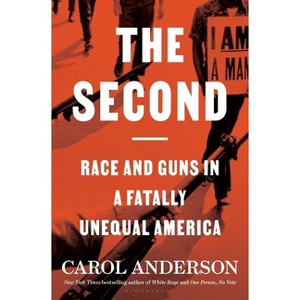 The Second - by Carol Anderson (Hardcover) - 1 of 1