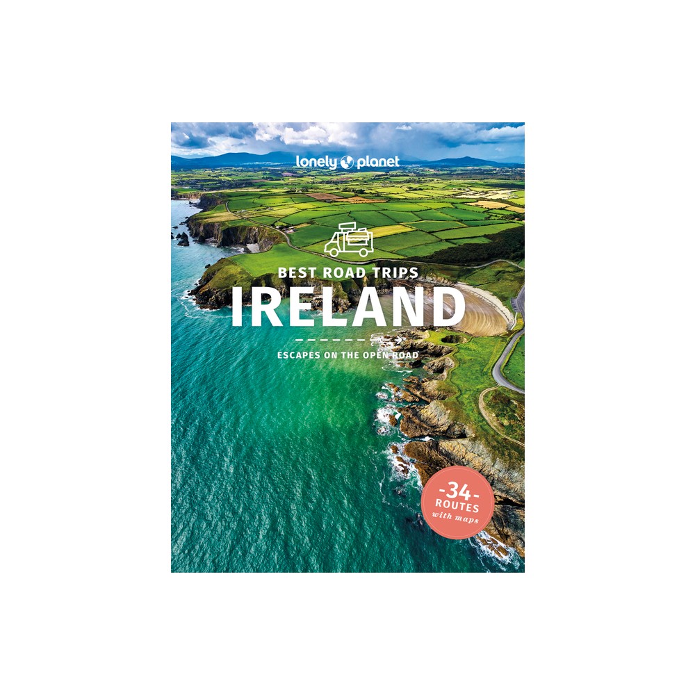 Lonely Planet Best Road Trips Ireland - (Road Trips Guide) 4th Edition (Paperback)