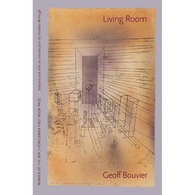 Living Room - by  Geoff Bouvier (Paperback)