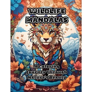 Wildlife Mandalas - by  Colorzen (Paperback) - 1 of 1