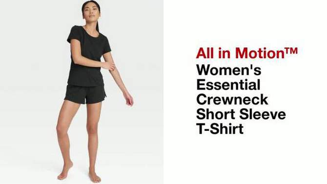 Women's Essential Crewneck Short Sleeve T-Shirt - All In Motion™, 6 of 11, play video