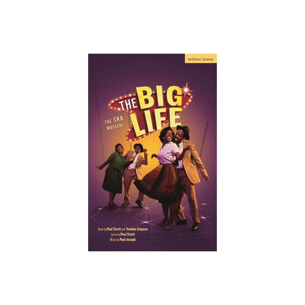 The Big Life - (Modern Plays) by Paul Sirett & Tameka Empson (Paperback)