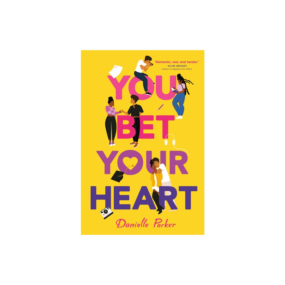 You Bet Your Heart - by Danielle Parker (Paperback)