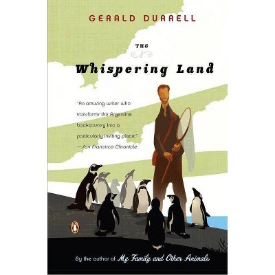 The Whispering Land - by  Gerald Durrell (Paperback)