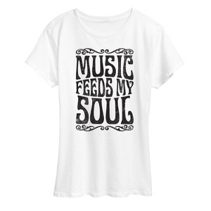 Women's - Instant Message - Music Feeds My Soul Short Sleeve Graphic T-Shirt - 1 of 4