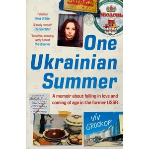 One Ukrainian Summer - by  VIV Groskop (Paperback) - 1 of 1