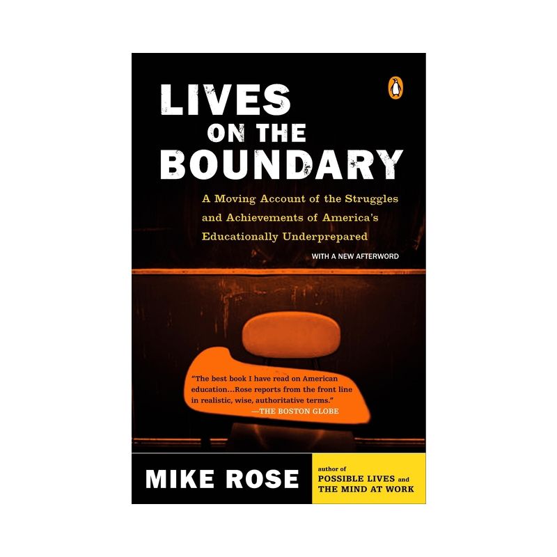 Lives on the Boundary - by  Mike Rose (Paperback), 1 of 2