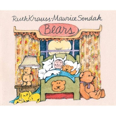 Bears - by  Ruth Krauss (Hardcover)