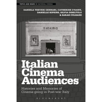 Italian Cinema Audiences - (Topics and Issues in National Cinema) (Paperback)
