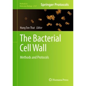 The Bacterial Cell Wall - (Methods in Molecular Biology) by  Hung Ton-That (Hardcover) - 1 of 1