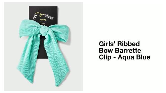 Girls&#39; Ribbed Bow Barrette Clip - art class&#8482; Aqua Blue, 2 of 8, play video