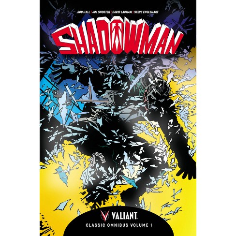 Shadowman Classic Omnibus Volume 1 - by  Bob Hall & Jim Shooter & Steve Englehart (Hardcover) - image 1 of 1