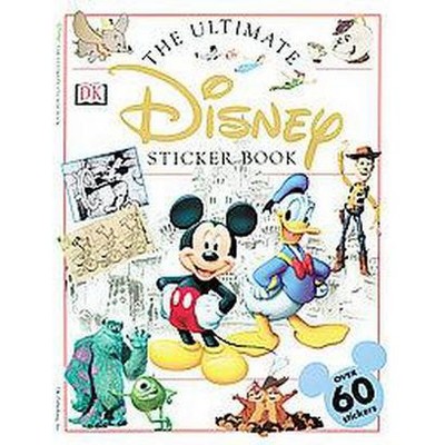 Ultimate Sticker Book: Disney - by  DK (Paperback)