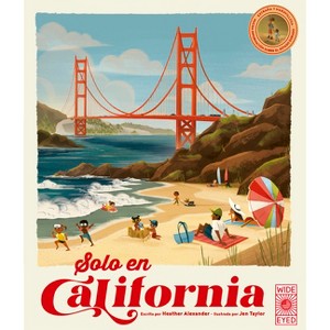 Solo En California / Only in California (Spanish Edition) - (Americana) by  Heather Alexander (Hardcover) - 1 of 1