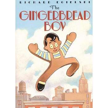 The Gingerbread Boy - by  Richard Egielski (Paperback)