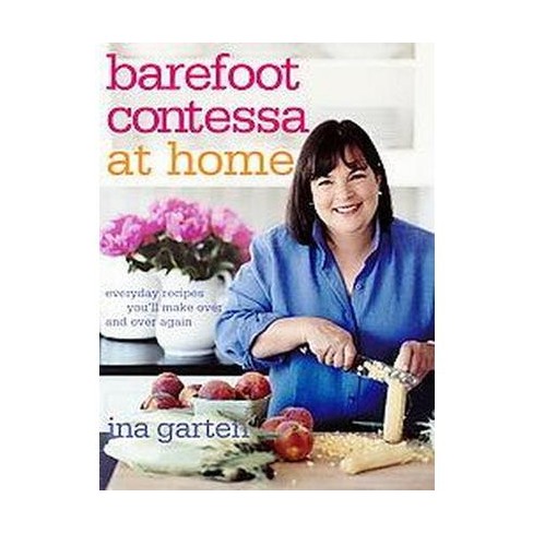 Barefoot Contessa At Home (hardcover) By Ina Garten : Target