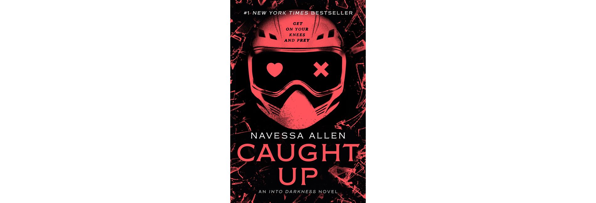 Caught Up - (Into Darkness) by Navessa Allen (Paperback)