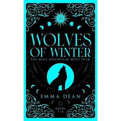 Wolves of Winter - (Council of Paranormals Special Edition Omnibus Collection) by  Emma Dean (Hardcover)