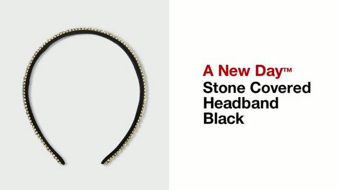 Stone Covered Headband - A New Day&#8482; Black, 2 of 7, play video