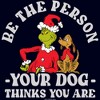 Junior's Dr. Seuss Grinch Christmas Be the Person T-Shirt - 2 of 4