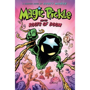 Magic Pickle and the Roots of Doom: A Graphic Novel - by Scott Morse - 1 of 1