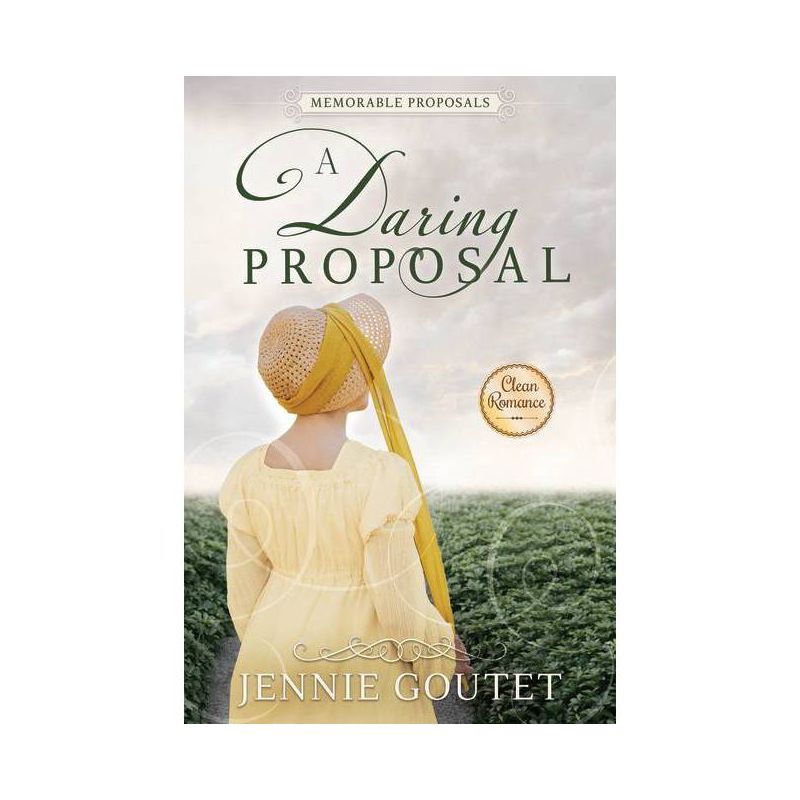 A Daring Proposal - by  Jennie Goutet (Paperback), 1 of 2