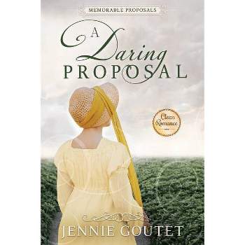 A Daring Proposal - by  Jennie Goutet (Paperback)