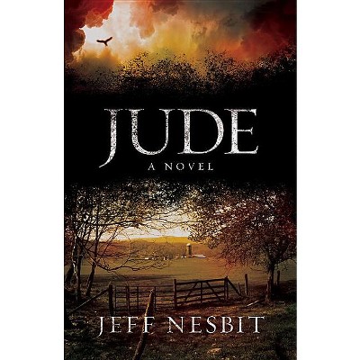 Jude - by  Jeff Nesbit (Paperback)