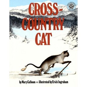 Cross-Country Cat - by  Mary Calhoun (Paperback) - 1 of 1