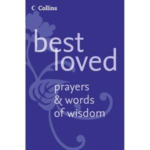 Best Loved Prayers and Words of Wisdom - by  Martin Manser (Paperback) - 1 of 1
