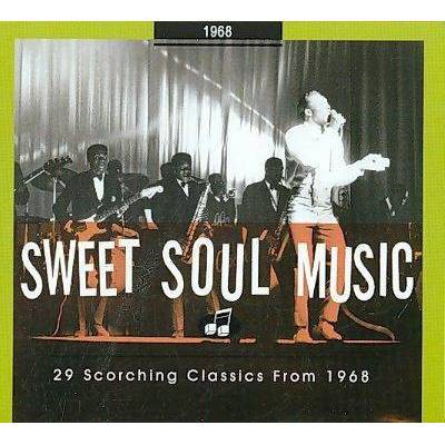 Various Artists - Sweet Soul Music: 29 Scorching Classics 1968 (CD)