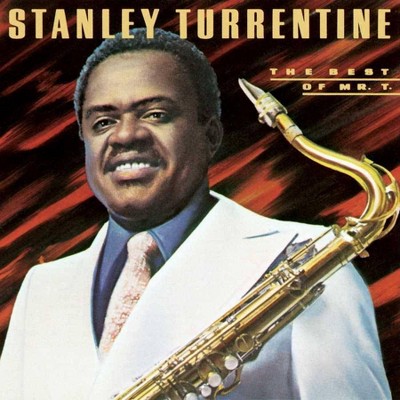 Stanley Turrentine - The Best Of Mr. T (CD)