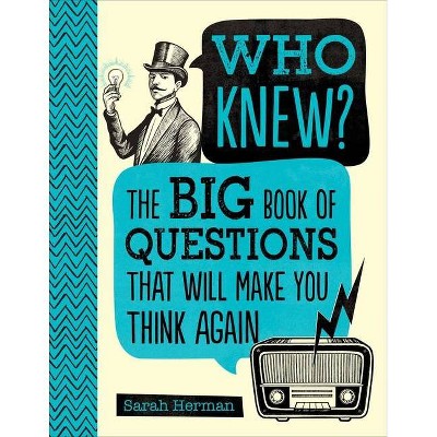 Who Knew? - by  Sarah Herman (Hardcover)